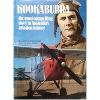 Kookaburra. The Most Compelling Story In Australia's Aviation History