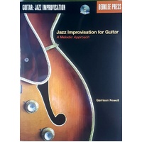 Jazz Improvisation For Guitar. A Melodic Approach Book/Online Audio