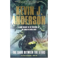 The Dark Between The Stars. The Saga Of Shadows. Book One