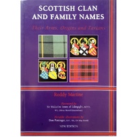 Scottish Clan & Family Names. Their Arms, Origins And Tartans