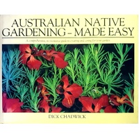 Australian Native Gardening Made Easy