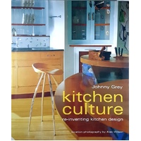 Kitchen Culture. Reinventing Kitchen Design