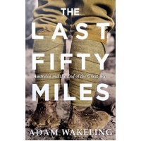 The Last Fifty Miles