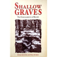 Shallow Graves. The Concealments Of Killers