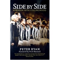 Side By Side. A Season With Collingwood