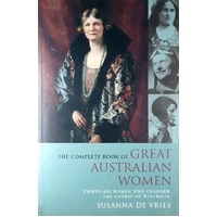 The Complete Book Of Great Australian Women