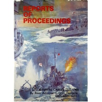 Reports Of Proceedings. A Naval Career, 1921 - 1964.