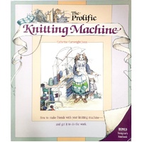 The Prolific Knitting Machine