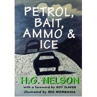 Petrol, Bait, Ammo And Ice