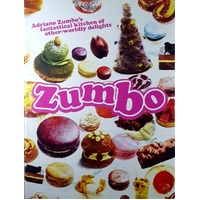 Zumbo. Adriano Zumbo's Fantastical Kitchen Of Other-Worldly Delights