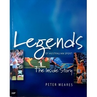 Legends Of Australian Sport. The Inside Story