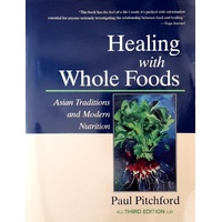 Healing With Whole Foods