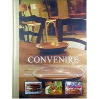 Convenire. Come Together - Recipes, Memoirs And Traditions From Marist College Ashgrove