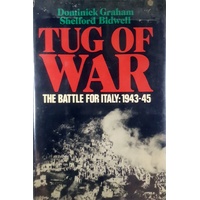 Tug Of War. The Battle For Italy - 1943-45