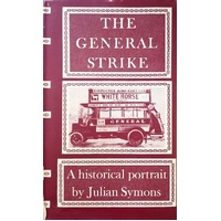 The General Strike. A Historical Portrait