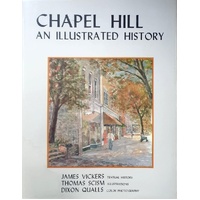 Chapel Hill. An Illustrated History