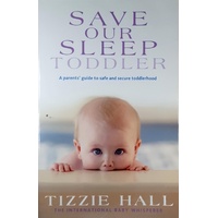 Save Our Sleep. Toddler