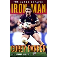 Iron Man. Autobiography of Corey Parker