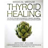 Medical Medium Thyroid Healing