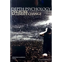 Depth Psychology Disorder And Climate Change