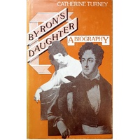 Byron's Daughter. A Biography