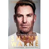 No Spin. The Autobiography Of Shane Warne