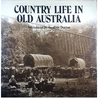 Country Life In Old Australia