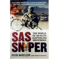 SAS Sniper. The World Of An Australian Marksman