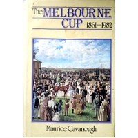 The Melbourne Cup 1861-1982