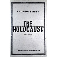 The Holocaust. A New History