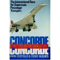 Concorde. The International Race for a Supersonic Passenger Transport