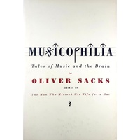 Musicophilia. Tales Of Music And The Brain