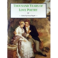 Thousand Years Of Love Poetry