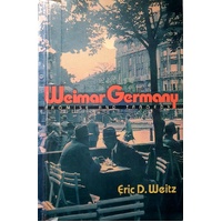 Weimar Germany. Promise And Tragedy