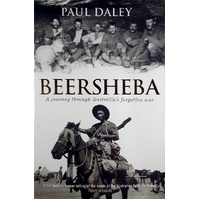 Beersheba. A Journey Through Australia's Forgotten War