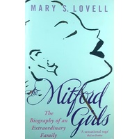 The Mitford Girls. The Biography Of An Extraordinary Family