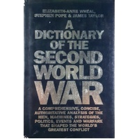 A Dictionary Of The Second World War