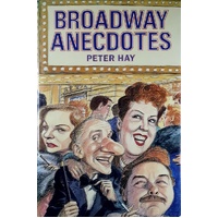 Broadway Anecdotes