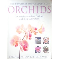 The Practical Encyclopedia Of Orchids