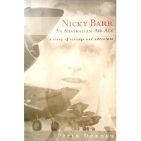 Nicky Barr. An Australian Air Ace