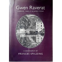 Gwen Raverat. Friends, Family And Affections