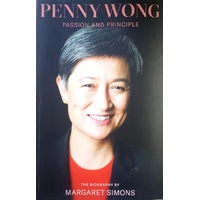 Penny Wong. Passion And Principle