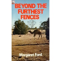 Beyond The Furthest Fences