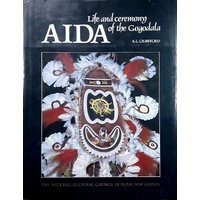 AIDA. Life And Ceremony Of The Gogodala