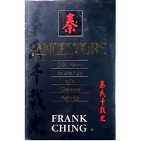 Ancestors. 900 Years in the Life of a Chinese Family