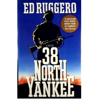 Thirty-Eight North Yankee