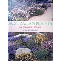 Australian Plants For Gardens In The Sun