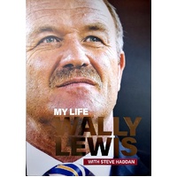 Wally Lewis. My Life