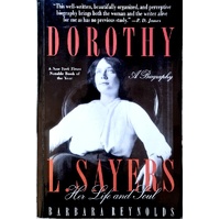 Dorothy L. Sayers. Her Life And Soul