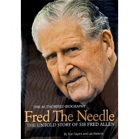 Fred The Needle. The Untold Story Of Sir Fred Allen